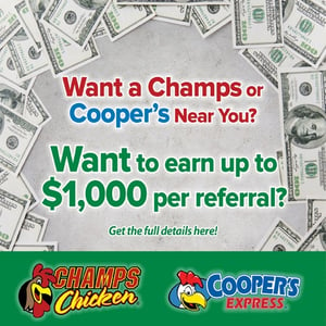 Referral for Champs Chicken and Cooper's Express